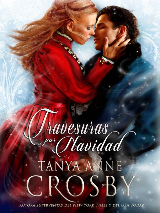 Title details for Travesuras por Navidad by Tanya Anne Crosby - Available